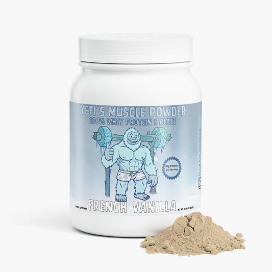 Yeti's Muscle Powder (100% Vanilla Whey Protein Isolate)